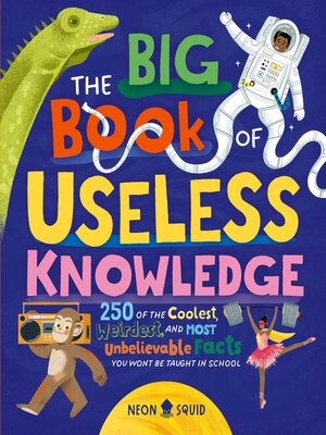 cover image of The Big Book of Useless Knowledge